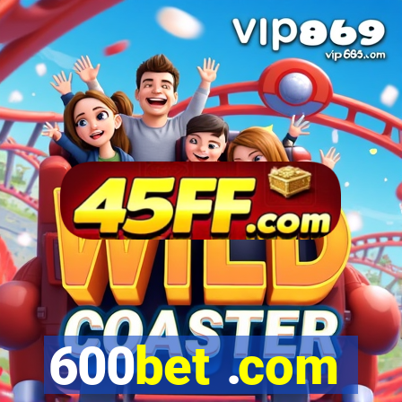 600bet .com